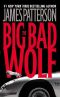 [Alex Cross 09] • Alex Cross 9 - the Big Bad Wolf